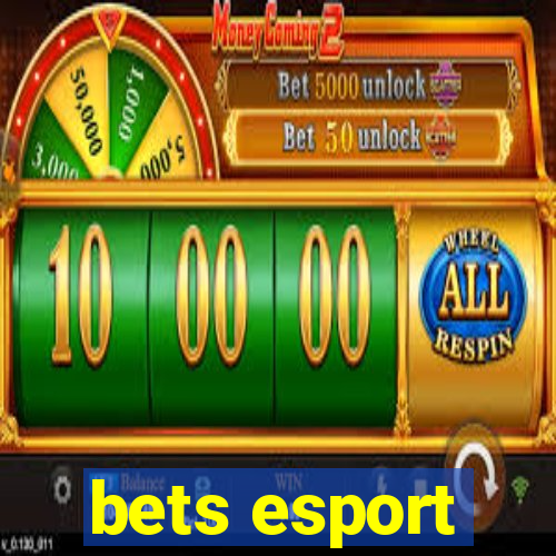 bets esport