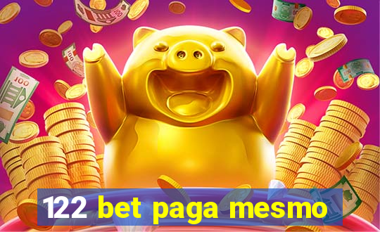 122 bet paga mesmo