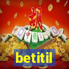 betitil