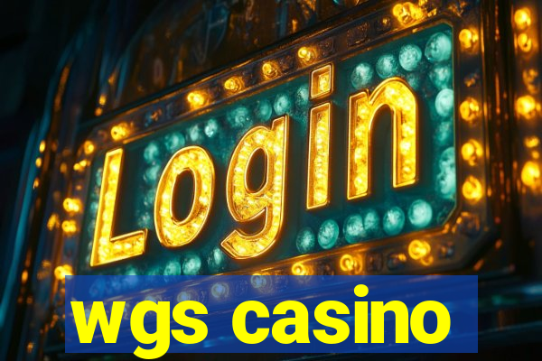 wgs casino