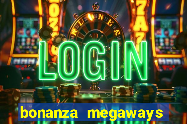 bonanza megaways slot free