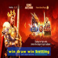 win draw win betting