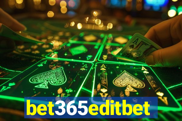 bet365editbet