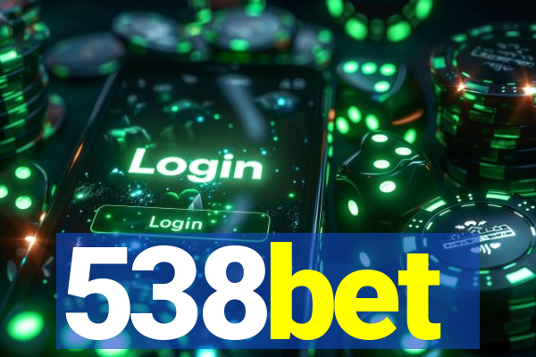 538bet