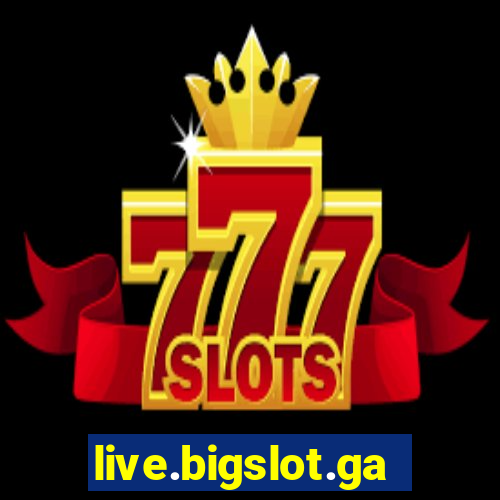 live.bigslot.game