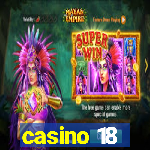 casino 18