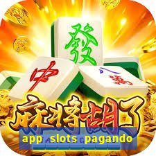 app slots pagando no cadastro