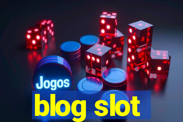 blog slot