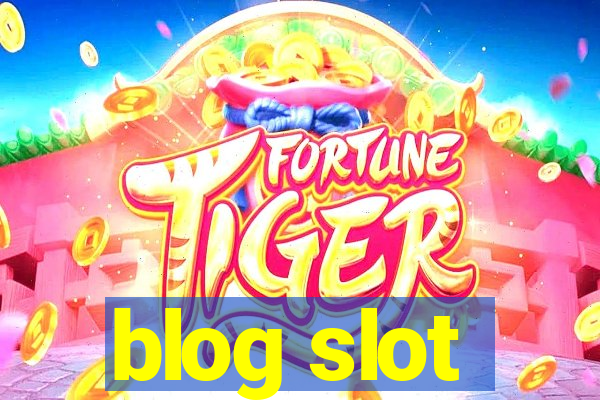 blog slot