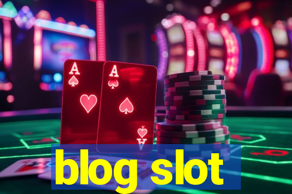 blog slot