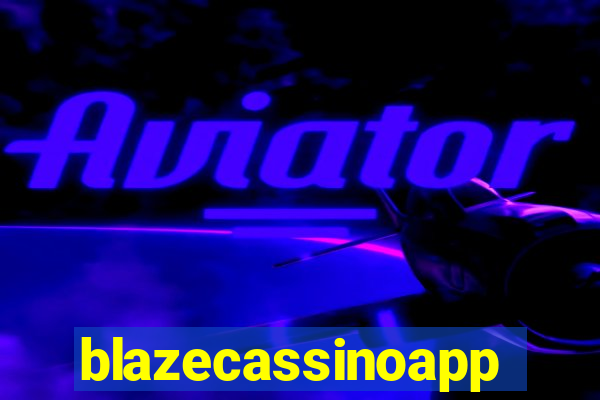 blazecassinoapp