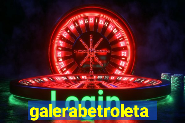 galerabetroleta