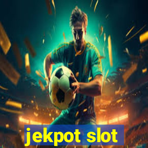 jekpot slot