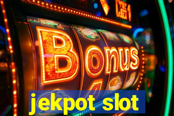 jekpot slot