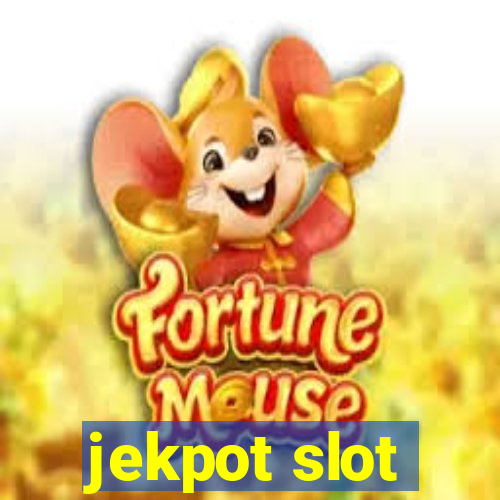 jekpot slot