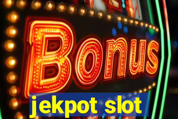 jekpot slot