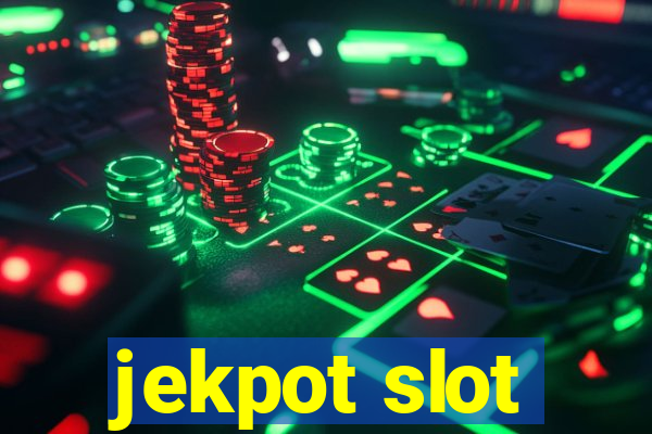 jekpot slot