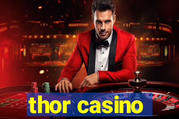 thor casino