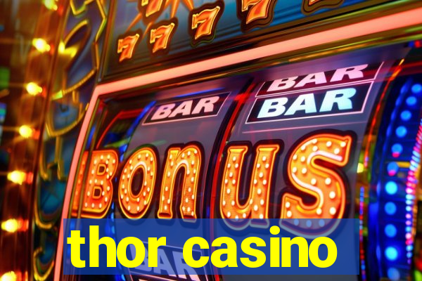 thor casino