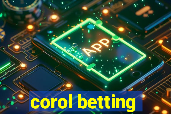 corol betting