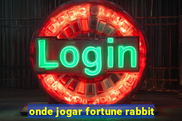 onde jogar fortune rabbit