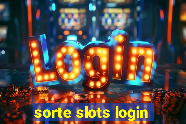 sorte slots login