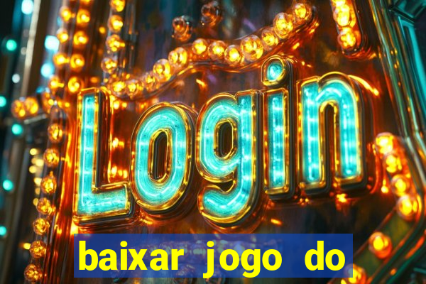 baixar jogo do tigre bet