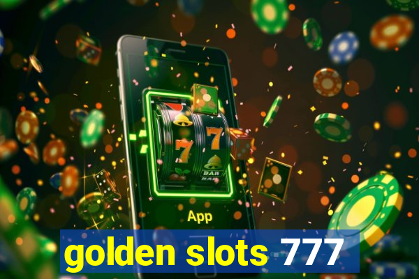 golden slots 777