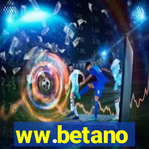 ww.betano