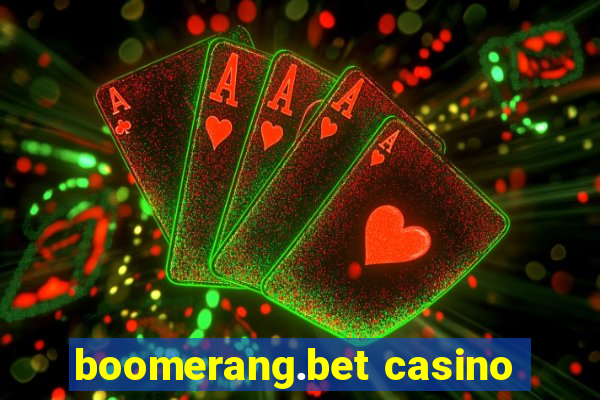 boomerang.bet casino