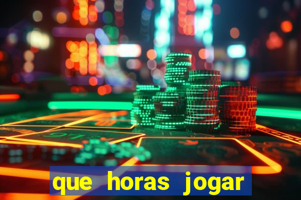 que horas jogar fortune tiger