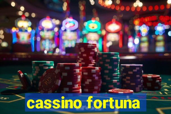 cassino fortuna