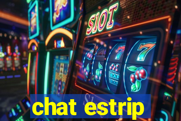 chat estrip