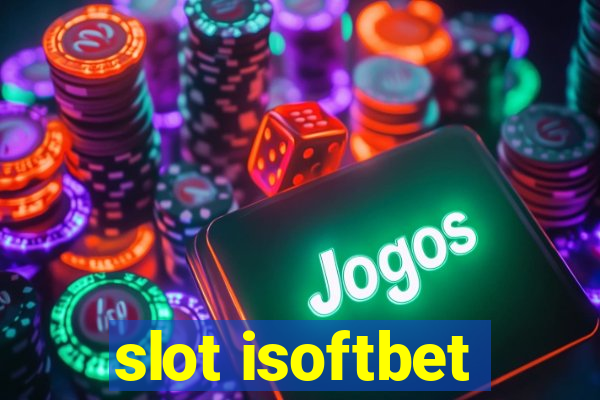 slot isoftbet