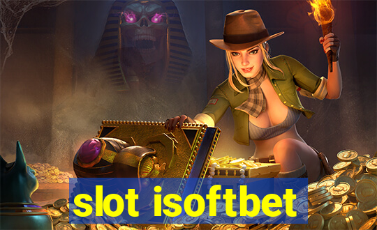 slot isoftbet