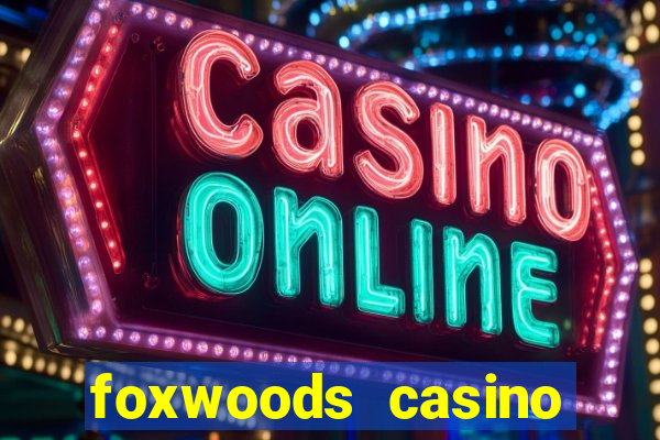 foxwoods casino connecticut hotels