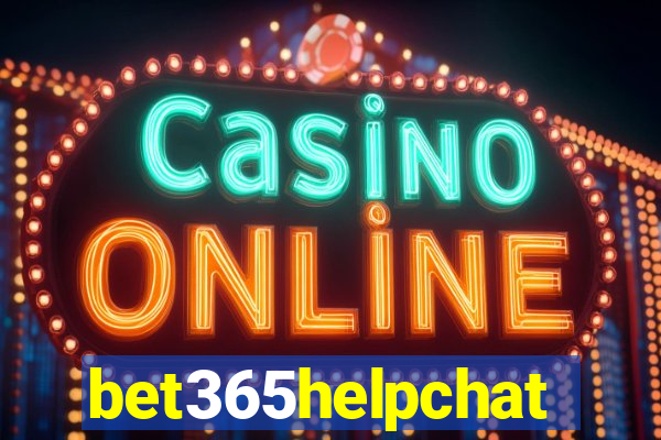 bet365helpchat