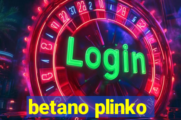 betano plinko