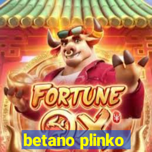 betano plinko