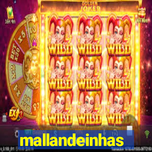 mallandeinhas