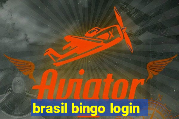 brasil bingo login