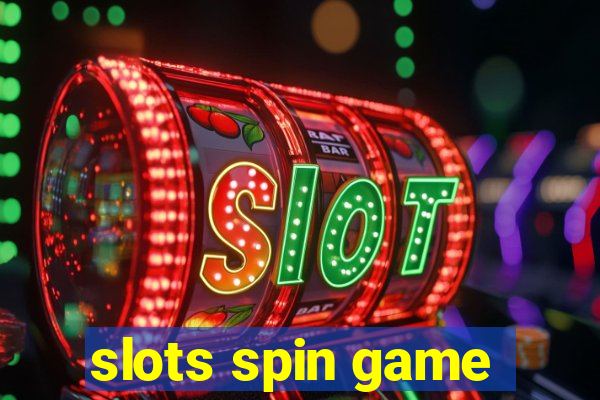 slots spin game