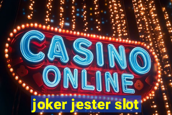 joker jester slot