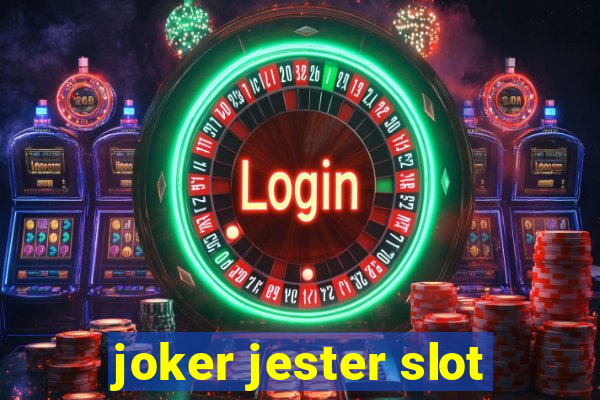 joker jester slot