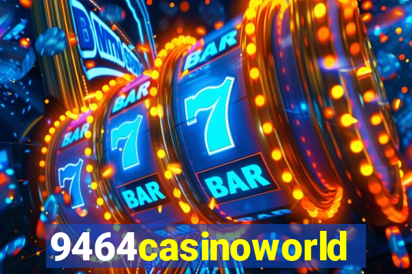 9464casinoworld