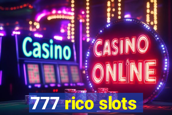 777 rico slots