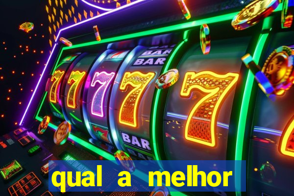 qual a melhor plataforma de slots