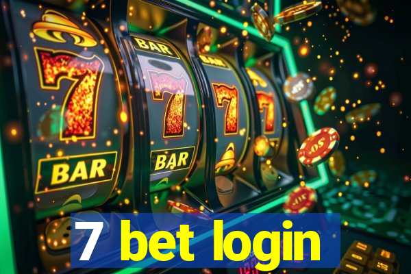 7 bet login