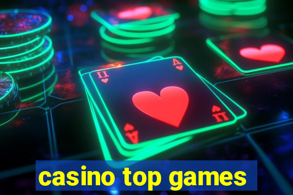 casino top games