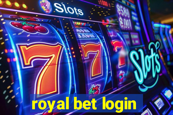 royal bet login